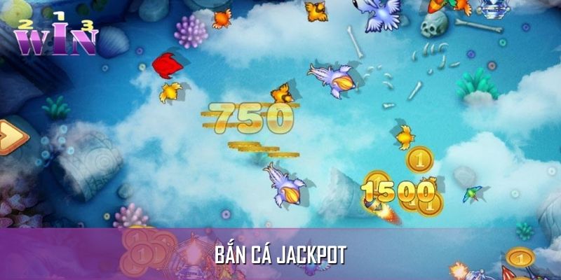 Bắn cá Jackpot