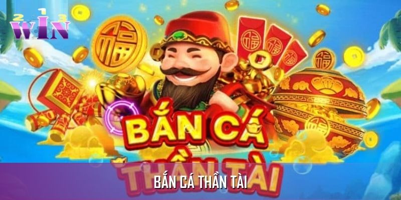 bắn cá Thần tài