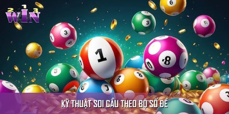 Tổng hợp những phương pháp soi cầu theo bộ số đề trên 123WIN Tổng hợp những phương pháp soi cầu theo bộ số đề trên 123WIN