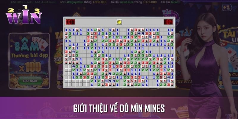 Tổng quan về trò chơi dò mìn Mines Tổng quan về trò chơi dò mìn Mines