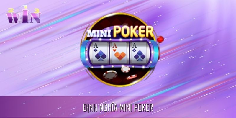 Mini poker là sự hòa trộn tốc độ quay và chiến thuật bài Mini poker là sự hòa trộn tốc độ quay và chiến thuật bài