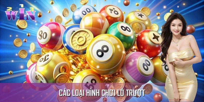 Các thể loại chơi lô trượt thường thấy Các thể loại chơi lô trượt thường thấy